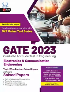 GATE 2023 Electronics & Communication Engineering - 36 Years' Topic-wise Previous Solved Papers by GKP