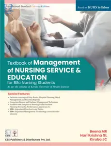 Textbook of Management of Nursing Service and Education for BSc Nursing - Kerala University of Health Services