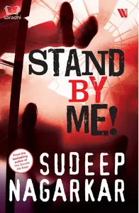 Stand By Me , Sudeep Nagarkar
