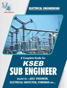 Kerala PSC | KSEB Sub Engineer | Useful for Assistant Engineer, Electrical Inspector, Foreman etc. | Electrical Engineering