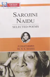 Sarojini Naidu | Selected Poems