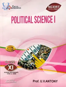 Plus One Excel Political Science Reference Book (Higher Secondary, VHSE, CBSE, Open School)