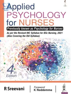 Applied Psychology for Nurses | R Sreevani | 4th Edition