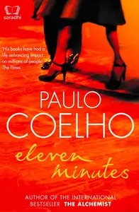 Eleven Minutes : Paulo Coelho