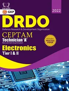 DRDO CEPTAM - Technician Recruitment Examination 'A' Tier I & II : Electronics by GKP