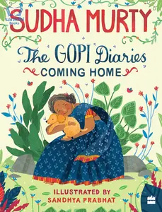 The Gopi Diaries : Coming Home - Sudha Murty