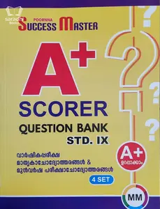 Class 9 A+ Scorer Question Bank | Malayalam Medium | 4 Set Model Questions & Answers | Success Master