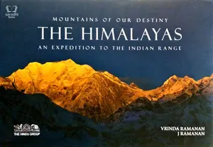 Mountains of our Destiny | The Himalayas | An Expedition to the Indian Range