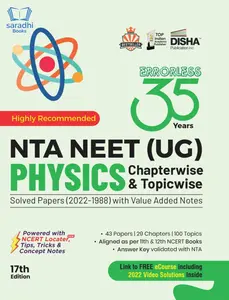 35 Years NTA NEET (UG) PHYSICS Chapterwise & Topicwise Solved Papers (2022 - 1988) with Value Added Notes 17th Edition