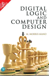 Digital Logic and Computer Design : M Morris Mano | First Edition | Pearson