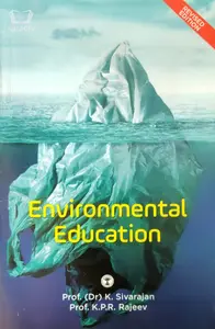 Environmental Education for B.Ed | Prof. Dr. K Sivarajan