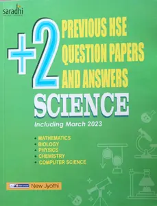 Plus Two Previous HSE Question Papers and Answers SCIENCE Including 2023 | New Jyothi