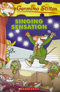Singing Sensation | Geronimo Stilton #39