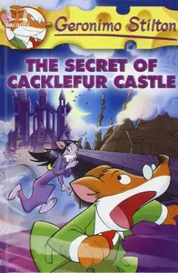 The Secret of Cacklefur Castle | Geronimo Stilton #22