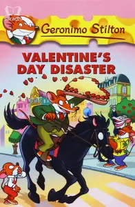 Valentine's Day Disaster | Geronimo Stilton #23