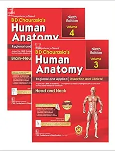 Human Anatomy 9th Edition Volume 3 &4 Regional And Applied Dissection & Clinical Head and Neck Brain Neuroanatomy (PB 2023) Set of 2 Volumes | BD Chaurasia's 