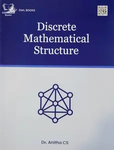 Discrete Mathematical Structure : Dr Anitha CS | KTU Syllabus