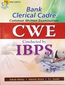 Bank Clerical Cadre Common Written Examination CWE Conducted by IBPS