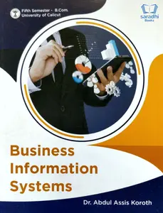 Business Information Systems | B Com Semester 5 | Calicut University