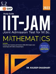 IIT JAM Joint Admission Test for MSc Mathematics 2023 Study Guide | GK Publications