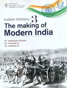 Indian History 3 The Making of Modern India | BA History Semester 5 | Calicut University