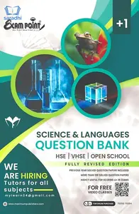 Plus One Exam Point Question Bank Science and Languages (HSE, VHSE, Open School)
