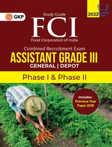 FCI 2022 : Assistant Grade III Phase I & II - General | Depot - Guide | GKP