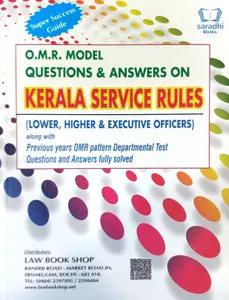 OMR Model Questions and Answers on Kerala Service Rules (Lower, Higher, & Executive Officers)