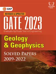 GATE 2023 | Geology and Geophysics | Solved Papers (2009 - 2022) | GK Publications