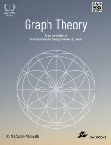 Graph Theory | B Tech | Dr NK Sudev Naduvath | KTU Syllabus