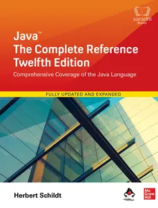 Java The Complete Reference, Twelfth Edition | Herbert Schildt