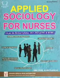 Applied Sociology for Nurses | Second Edition | Sibi Iype Karunakkal