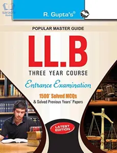 LLB (3 Years Course) Entrance Exam Guide | 1500+ Solved MCQ's & Solved Previous Years' Papers | R Gupta's
