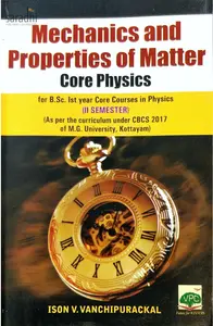 Mechanics and Properties of Matter Core Physics | BSc 1st year Core Courses in Physics Semester 2 | MG University