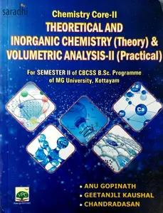 Theoretical And Inorganic Chemistry (Theory) & Volumetric Analysis - II (Practical) | CBCSS BSc Courses Semester 2, MG University