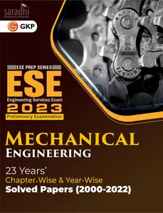UPSC ESE 2023 Mechanical Engineering | Chapter Wise & Year Wise Solved Papers 2000-2022 | GK Publications