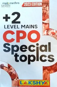 Kerala PSC Plus Two Level Mains CPO Special Topics | 2023 Edition | Lakshya Publications