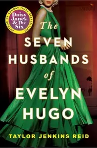 The Seven Husbands of Evelyn Hugo | Taylor Jenkins Reid