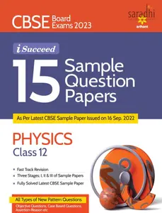 CBSE Board Exams 2023 iSucceed 15 Sample Question Papers Physics Class 12 | Arihant Publication