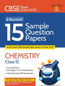 CBSE Board Exams 2023 iSucceed 15 Sample Question Papers Chemistry Class 12 | Arihant Publication