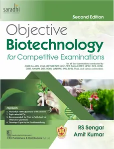 Objective Biotechnology, for Competitive Examinations 2nd Edition : RS Sengar, Amit Kumar | CBS