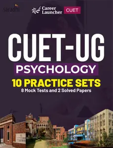 CUET UG Psychology | 10 Practice Sets : 8 Mock Tests and 2 Solved Papers | GK Publications