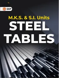 Steel Tables: MKS & SI Units | GK Publications