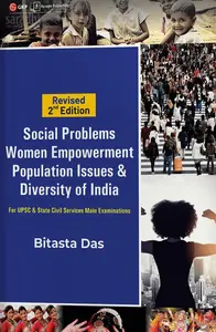 Social Problems, Women Empowerment, Population Issues and Diversity of India by Bitasta Das | GK Publications