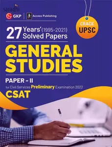 UPSC 2022 : General Studies Paper II CSAT | 27 Years Solved Papers 1995-2021 | GK Publications