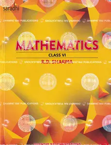 R D Sharma Mathematics Class 6 - CBSE Examination 2023-2024 