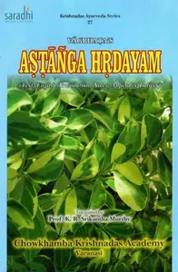 Vagbhata's Astanga Hrdayam Volume 3 | Sanskrit Text with English Translation