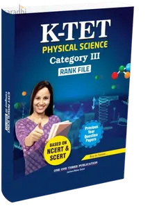 KTET Physical Science Category 3 Rank File | One One Three Publications