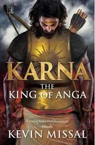 Karna: The King of Anga | Kevin Missal