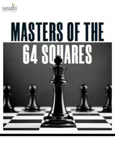 Masters of the 64 Squares | The Hindu 